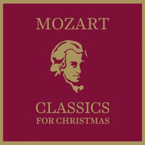 Mozart – Classics for Christmas